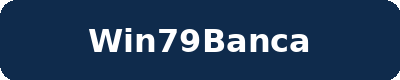 WIN79BANCA